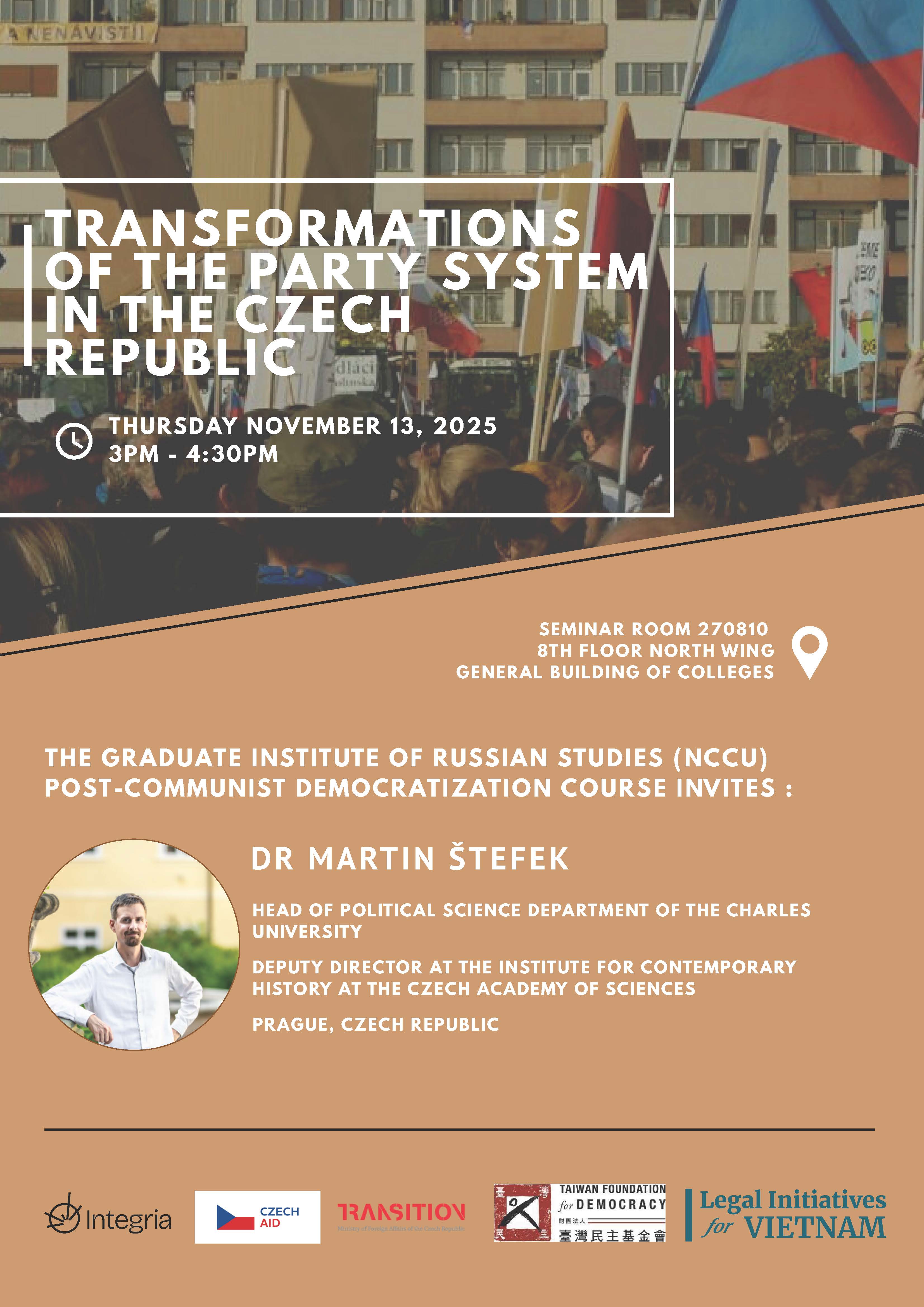 【專題演講】Transformations of the Party System in the Czech Republic (捷克政黨體系的變遷)